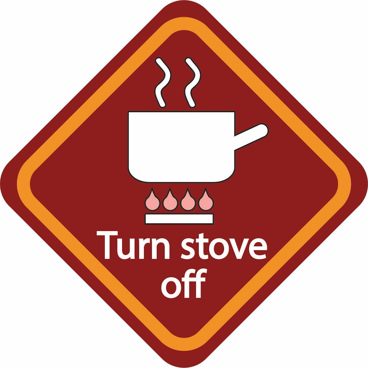 stove reminder sign